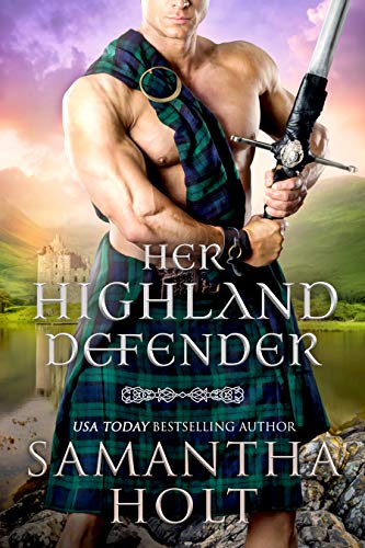 Her Highland Defender Samantha Holt