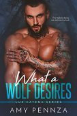 What a Wolf Desires Amy Pennza