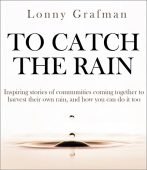 To Catch the Rain Lonny Grafman
