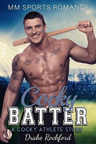 Cocky Batter A Cocky Drake Rockford