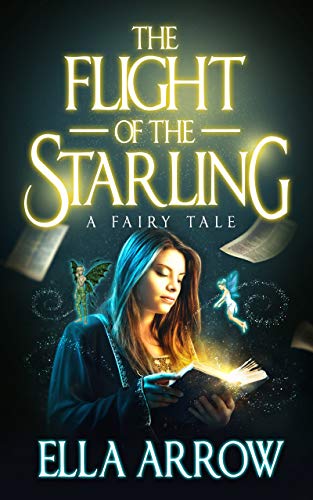 Flight of Starling A Ella Arrow