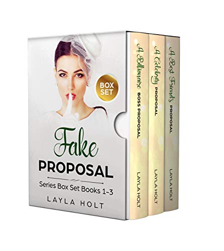 Fake Proposal Romance Series : Books 1-3 (Clean Romance) 
