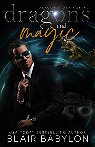 Dragons and Magic A Blair Babylon