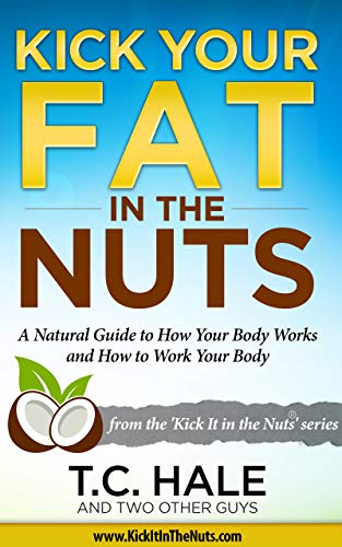 Kick Your Fat in T.C. Hale