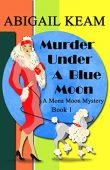 Murder Under A Blue Abigail Keam