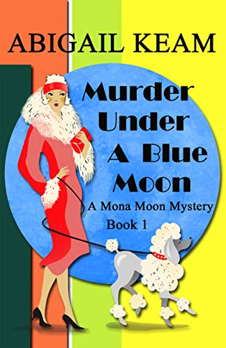 Murder Under A Blue Abigail Keam 