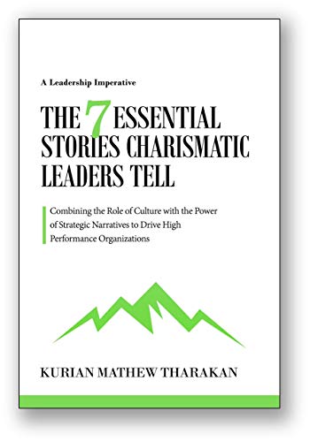 The 7 Essential Stories Charismatic Leaders Tell