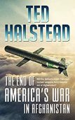 End of America’s War Ted Halstead