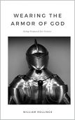 Wearing Armor of God William  Rollings