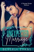 Unexpected Marriage beverly evans