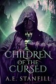 Children Of Cursed A.E. Stanfill