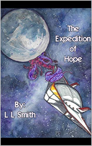 Expedition of Hope L L Smith