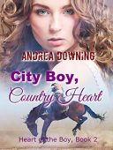 City Boy Country Heart Andrea Downing