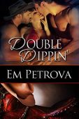 Double Dippin' Em Petrova