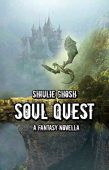 Soul Quest - A Shiulie Ghosh