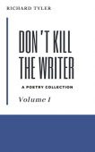 Don’t Kill the Writer Richard Tyler