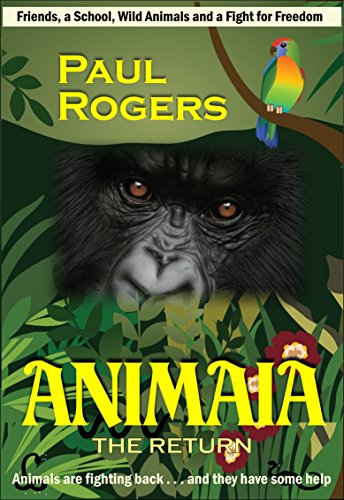 Animaia - Return Paul Rogers
