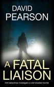 A Fatal Liaison David Pearson