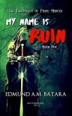 My Name is RUIN Edmund A.M. Batara
