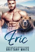 Eric (Strauss Bear Shifter Brittany  White