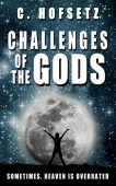 Challenges of the Gods C. Hofsetz