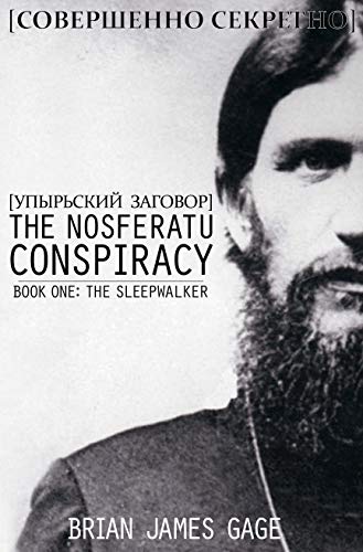 The Nosferatu Conspiracy, Book One: The Sleepwalker