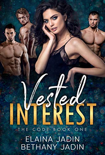 Vested Interest Elaina Jadin