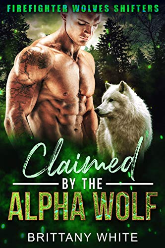 Claimed By The Alpha Wolf 