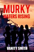 Murky Waters Rising Vanity Smith