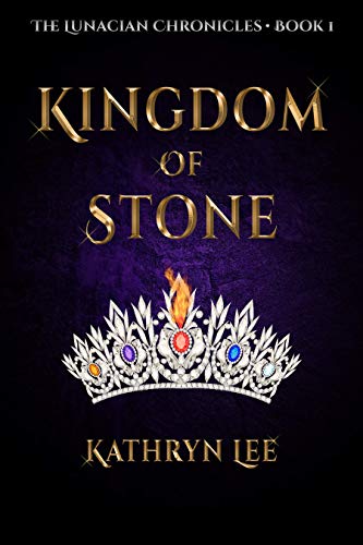 Kingdom of Stone Kathryn Lee