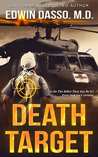 Death Target: A Jack Bass, MD, Thriller (Jack Bass Black Cloud Chronicles Book 2) 