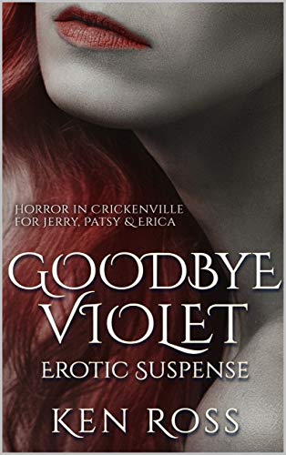 GOODBYE VIOLET