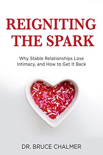 Reigniting Spark Dr. Bruce Chalmer