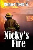 Nicky's Fire Richard  Trotta Sr.