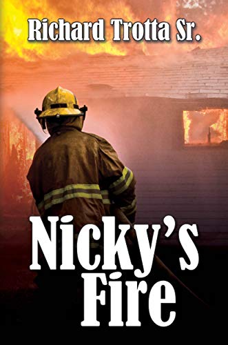 Nicky's Fire
