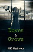Doves&Crows Matthew Heathcote