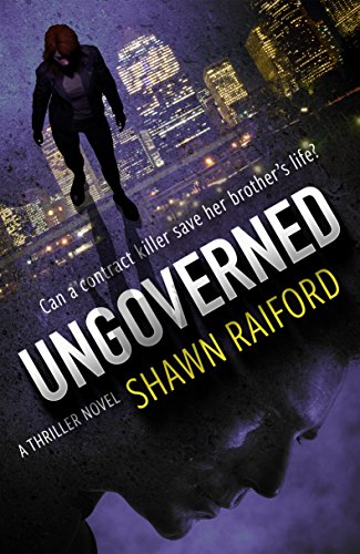 Ungoverned Shawn Raiford