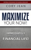 Maximize Your Now How Cory Jean