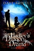 Hadley's Dragon Drama Dave Powell