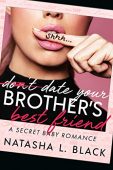 Date Your Brother's Best Natasha L. Black