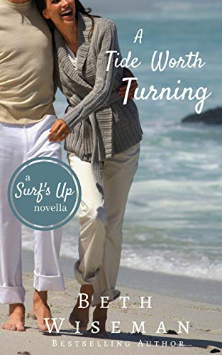 A Tide Worth Turning: A Surf's Up Romance 