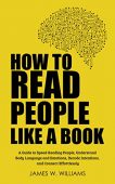 How to Read People James  W. Williams