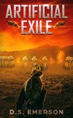 Artificial Exile D.S. Emerson