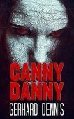 Canny Danny Gerhard Dennis