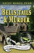 Bells Tails&Murder Kathy Manos Penn