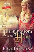Illuminations of the Heart Joyce DiPastena