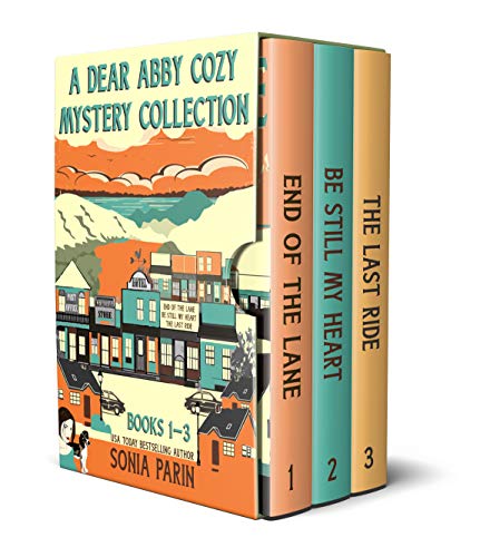 A Dear Abby Cozy Mystery Collection Books 1 - 3: End of the Lane, Be Still My Heart and The Last Ride