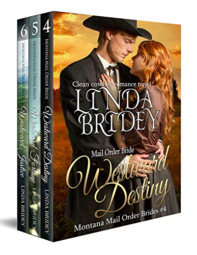 Montana Mail Order Bride Box Set (Westward Series) - Books 4 - 6