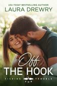 Off the Hook Laura  Drewry