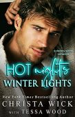 Hot Nights Winter Lights Christa Wick